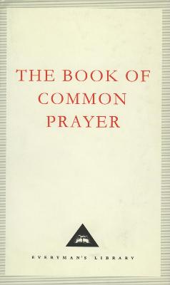 The Book Of Common Prayer: 1662 Version - Cranmer, Thomas
