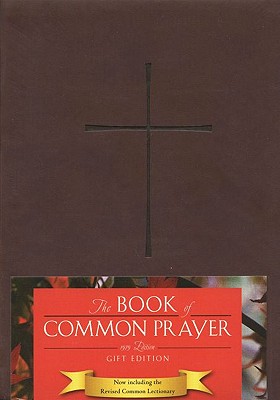 The Book of Common Prayer - Episcopal Church (Creator)