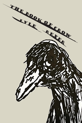 The Book Of Crow - Rexer, Lyle