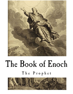 The Book of Enoch: The Prophet