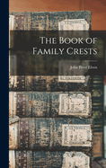 The Book of Family Crests