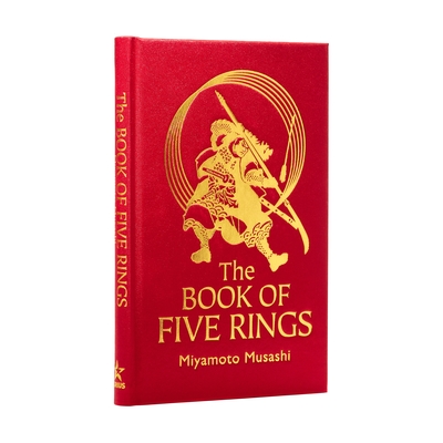 The Book of Five Rings: The Strategy of the Samurai - Musashi, Miyamoto, and Harris, Victor (Translated by)
