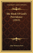 The Book of God's Providence (1913)