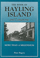 The Book of Hayling Island and Langstone - Rogers, Peter