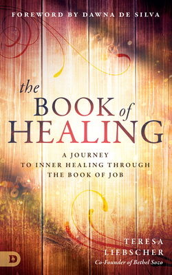 The Book of Healing - Liebscher, Teresa