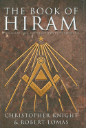 The Book of Hiram: Freemasonry, Venus and the Secret Key to the Life of Jesus