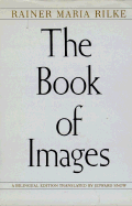 The Book of Images: A Bilingual Ed.