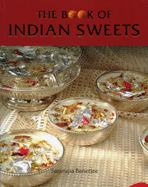 The Book of Indian Sweets