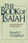 The Book of Isaiah: An Introductory Commentary