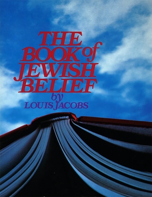 The Book of Jewish Belief - House, Behrman