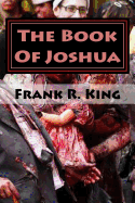 The Book Of Joshua: A DeadNight Novel