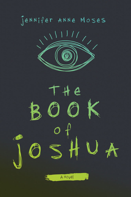 The Book of Joshua - Moses, Jennifer Anne