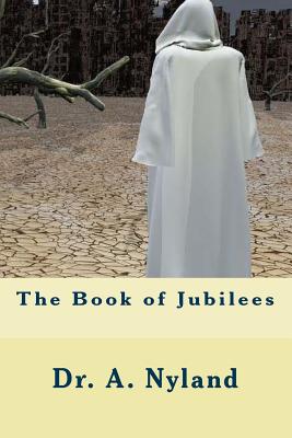 The Book of Jubilees - Nyland, A