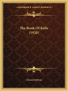 The Book Of Kells (1920)