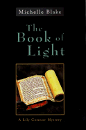 The Book of Light - Blake, Michelle