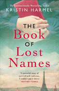 The Book of Lost Names: The novel Heather Morris calls 'a truly beautiful story'