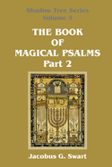 The Book of Magical Psalms - Part 2