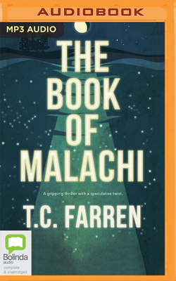 The Book of Malachi - Farren, T C, and Dede, Edward (Read by)
