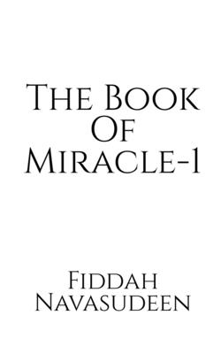The Book of Miracle-1 - Navasudeen, Fiddah