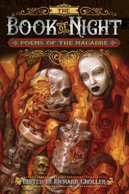 The Book of Night: Poems of The Macabre - Finley, Jack William, and Hanson, Michael H, and Morris, Janet
