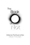 The Book of Not: The Authorian Bible