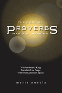 The Book of Proverbs: Maria's Version
