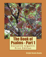 The Book of Psalms - Part 1: Exclusive Gigantic Print Edition