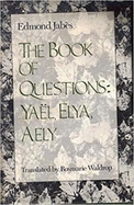 The Book of Questions: Yael; Elya; Aely