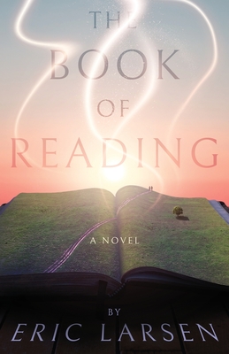 The Book of Reading - Larsen, Eric