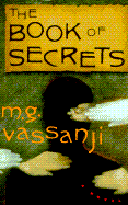 The Book of Secrets - Vassanji, M G