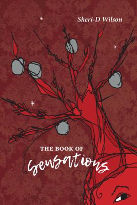 The Book of Sensations - Wilson, Sheri-D