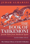 The Book of Tahkemoni: Jewish Tales from Medieval Spain