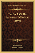 The Book of the Settlement of Iceland (1898)