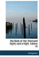 The Book of the Thousand Nights and a Night, Volume 01