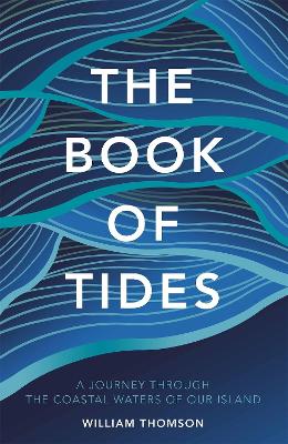 The Book of Tides - Thomson, William