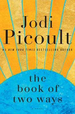 The Book of Two Ways - Picoult, Jodi