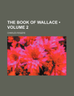 The Book of Wallace; Volume 2