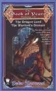 The Book of Years: The Dragon Lord/The War Lord