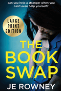 The Book Swap Large Print Edition