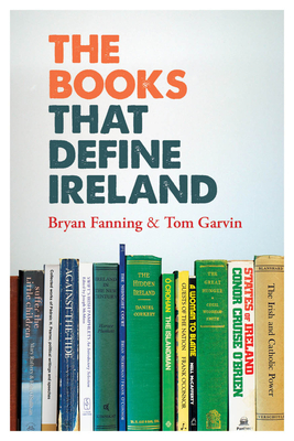 The Books That Define Ireland - Fanning, Bryan