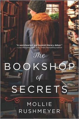 The Bookshop of Secrets - Rushmeyer, Mollie