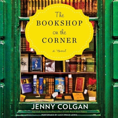 The Bookshop on the Corner - Colgan, Jenny, and Price-Lewis, Lucy (Read by)