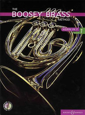 The Boosey Brass Method: Horn in F - Book 1 - Morgan, Chris (Editor)