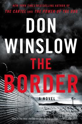 The Border - Winslow, Don