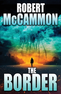 The Border - McCammon, Robert