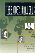 The Borders in All of Us: New Approaches to Global Diasporic Societies