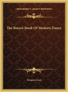 The Borzoi Book of Modern Dance