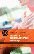 The Boss's Christmas Proposal - Leigh, Allison