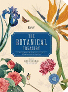 The Botanical Treasury: The tale of 40 of the world's most fascinating plants