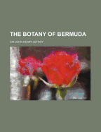 The Botany of Bermuda